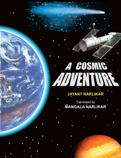 A Cosmic Adventure | अ कॉस्मिक अ‍ॅडव्हेंचर